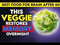 Seniors Top 3 Cooked Veggies That Repair the Brain and Ease Fatigue Overnight | Dr. Kevin Pho