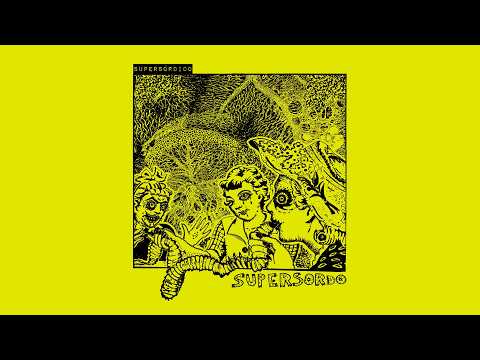SUPERSORDO - SUPERSÓRDIDO (REEDICION 2026) (FULL ALBUM)