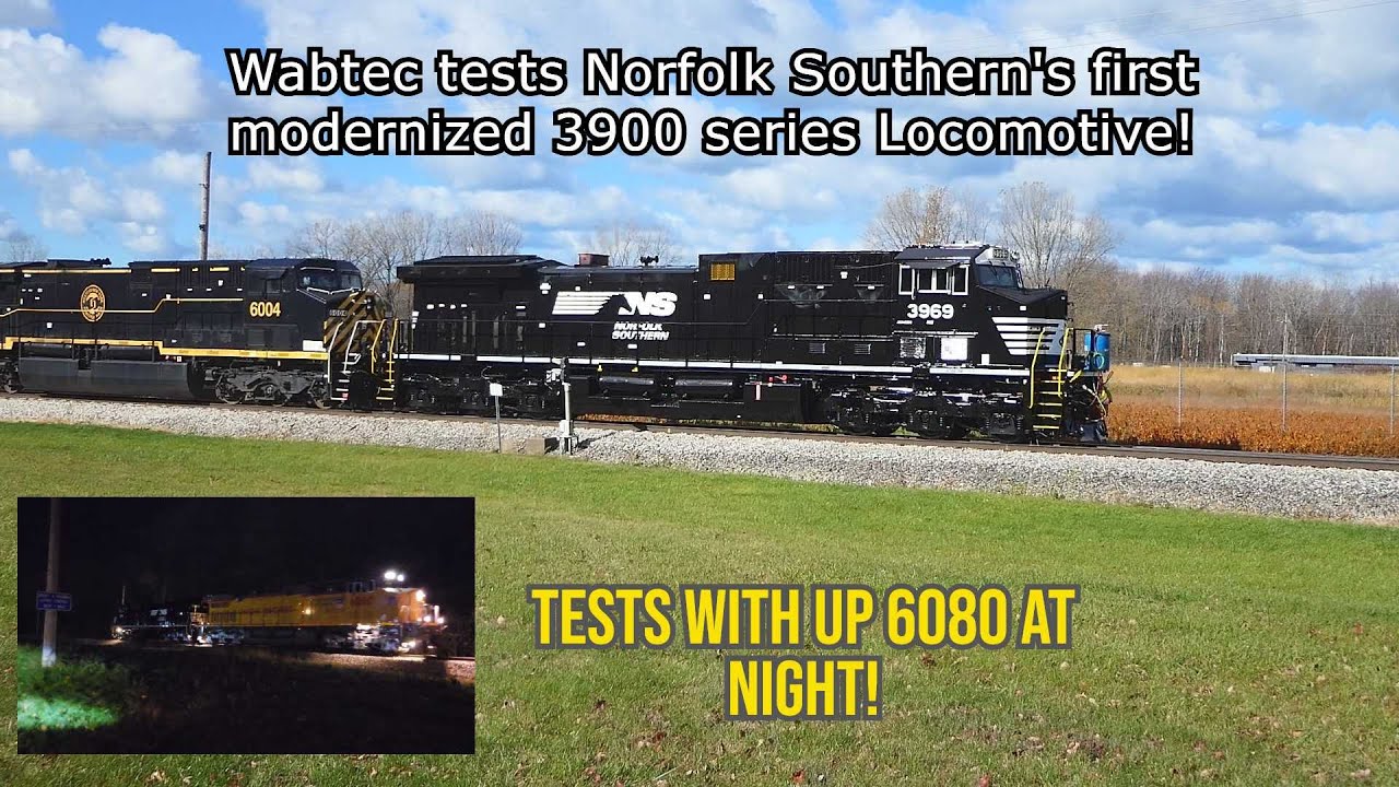 Wabtec Tests the first Norfolk Southern Modernized 3900 series AC