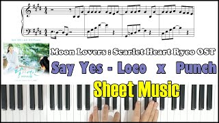 Say Yes (EASY Piano) - Moon Lovers : Scarlet Heart Ryeo OST   Loco & Punch