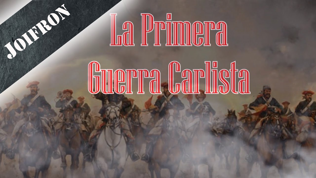 Primera Guerra Carlista Fases Trabajo 2º Bachiller