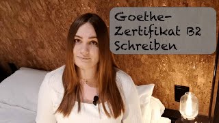 GoetheZertifikat B2  Schreiben mit Beispielen