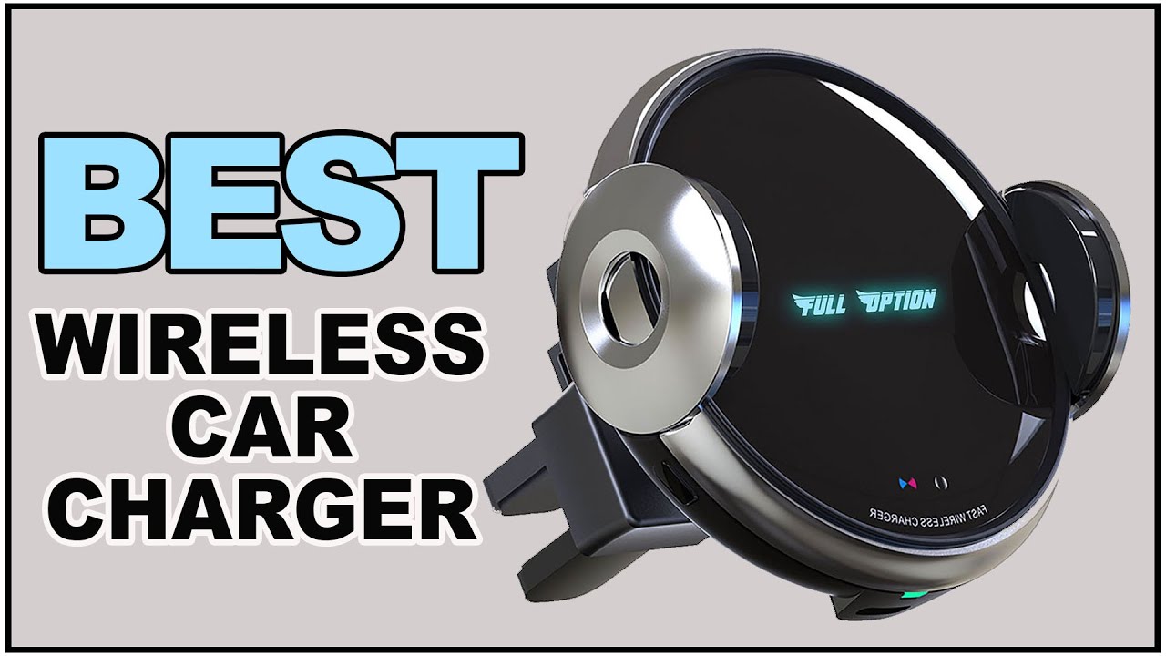Top Best Car ChargerFull Option Wireless Car Charger YouTube
