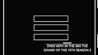 Techno: Sven Vath In The Mix The Sound Of The 15th Season 2 [Cocoon Recordings]