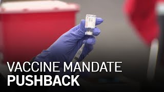 Labor Unions Push Back Against COVID-19 Vaccine Mandates
