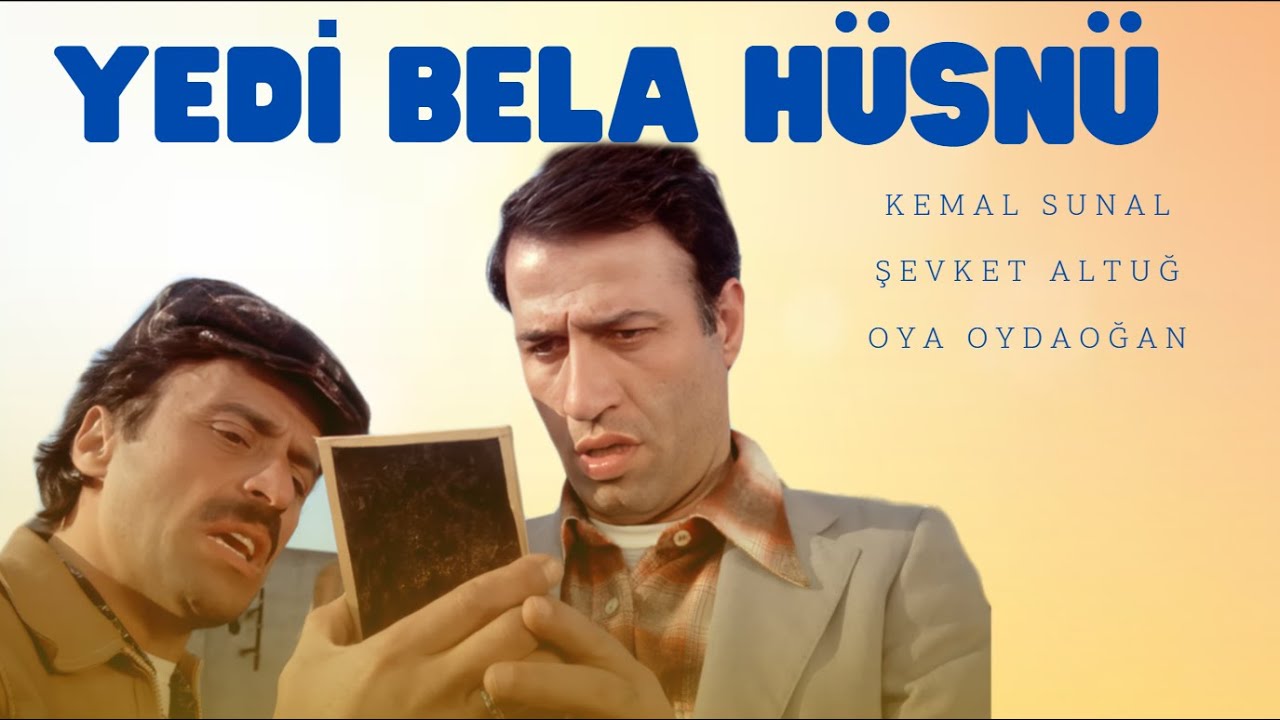 ⁣Yedi Bela Hüsnü Türk Filmi | 4K ULTRA HD | KEMAL SUNAL | OYA AYDOĞAN