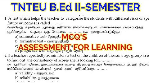 TNTEU B.Ed II-SEMESTER: 1 MARK MCQS ASSESSMENT FOR LEARNING IMPORTANT