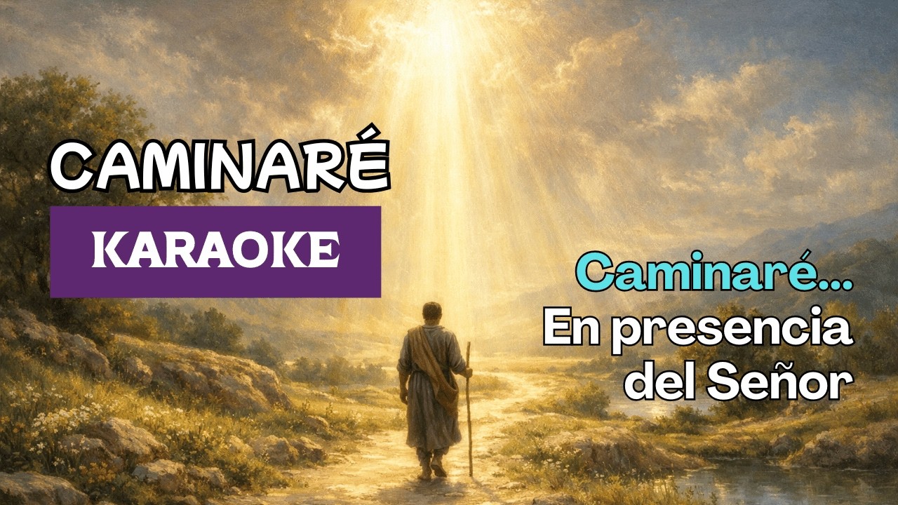 CANTO DE CUARESMA- Caminare en presencia del Señor (Pista instrumental)- KARAOKE CATOLICO