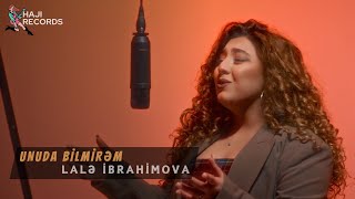 Lalə İbrahimova - Unuda Bilmirəm (Rəsmi Video) Resimi