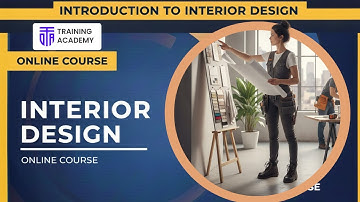 Introduction to Interior Design | Online Course