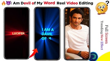 Lucifer - I Am Devil Of The Word Reel - Reels Viral Trending Video Editing Tutorial - Status Editing