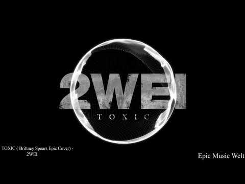 2Wei - Toxic