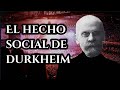 Durkheim, el Hecho social Explicado con Ejemplos