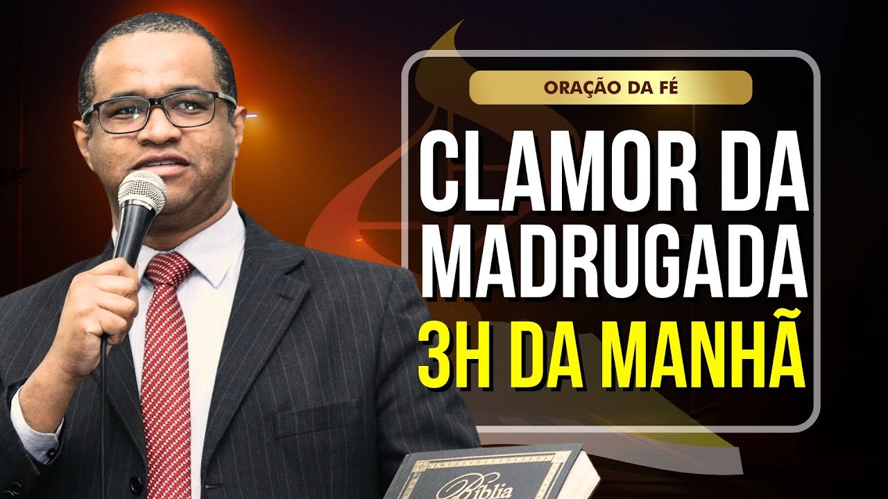 🔴 CLAMOR DA MADRUGADA - 19 DE JANEIRO - Pastor Emerson Alves