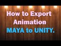 How to export Animation Maya to Unity.