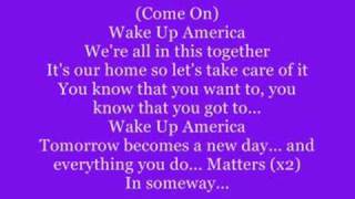 Wake Up America Lyrics (HQ) Full