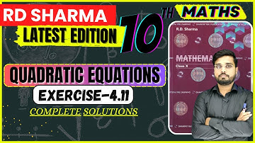RD Sharma Class 10 Solution Chapter 4 | RD Sharma Exercise 4.11 || Quadratic Equations || Let