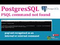 how to solve psql not recognized issue | psql not a command issue on windows | postgres sql [SOLVED]