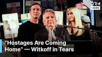 WATCH: Tears, Hope, and Unity: Steve Witkoff’s Powerful Speech in Hostage Square | DRM News | AC1F
