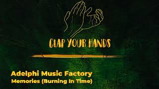 Adelphi Music Factory - Memories (Burning In Time)