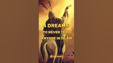 4 DREAMS TO NEVER TELL ANYONE IN ISLAM 🤫 #shorts #islam
