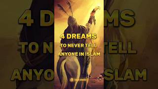 4 DREAMS TO NEVER TELL ANYONE IN ISLAM 🤫 #shorts #islam screenshot 4