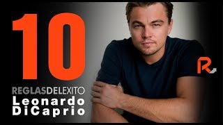 Leonardo Dicaprio - Sus 10 Reglas Del Éxito Subulado