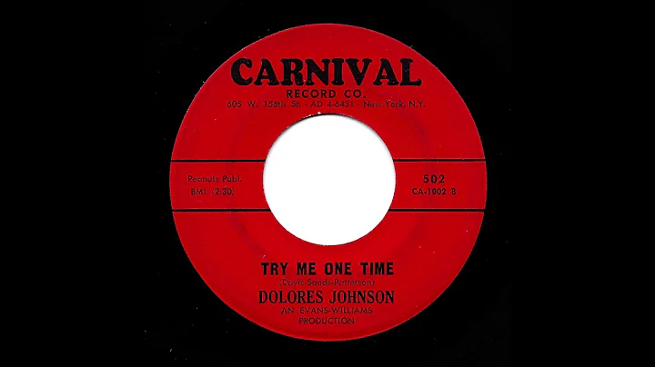 Dolores Johnson - Try Me One Time (Carnival)