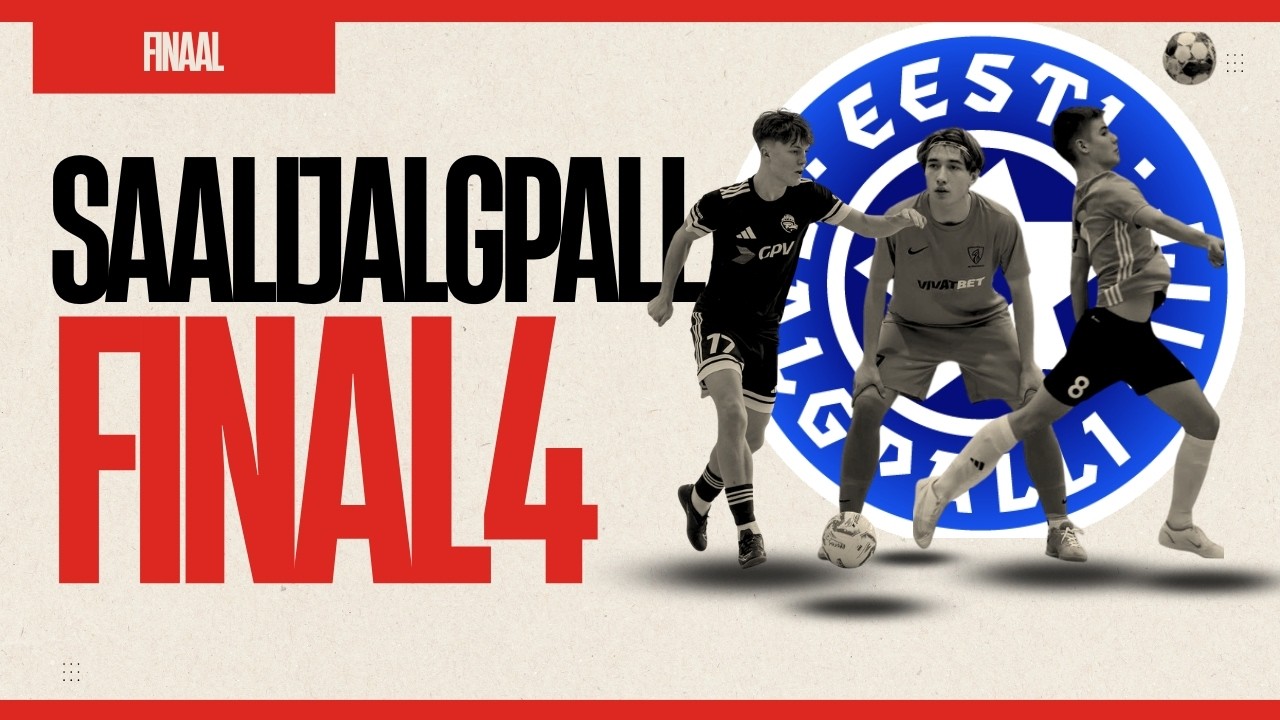 U18 Saalijalgpalli Eliitliiga FINAL4 - FINAAL