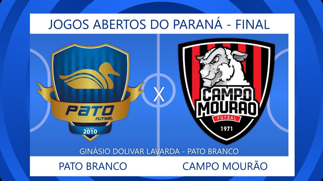 (AO VIVO) PATO BRANCO FUTSAL X CAMPO MOURÃO - FINAL JOGOS ABERTOS DO ...