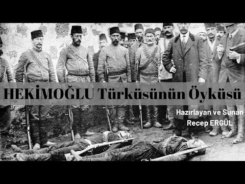 HEKİMOĞLU Türküsünün Öyküsü