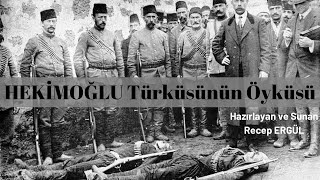 HEKİMOĞLU Türküsünün Öyküsü