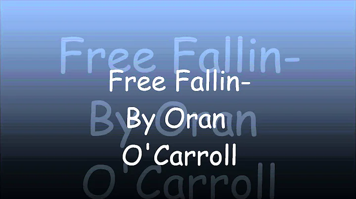 Free fallin- cover By oran O Carroll