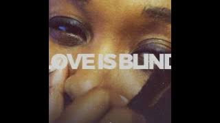 Lady Zamar   Love Is Blind Radio Edit