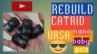 cara rebuild atau cara ganti kapas catride Ursa nano pro yang terbaru