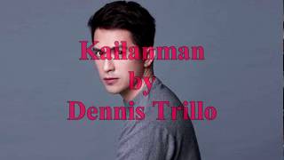 kailanman by Dennis Trillo (Karaoke)