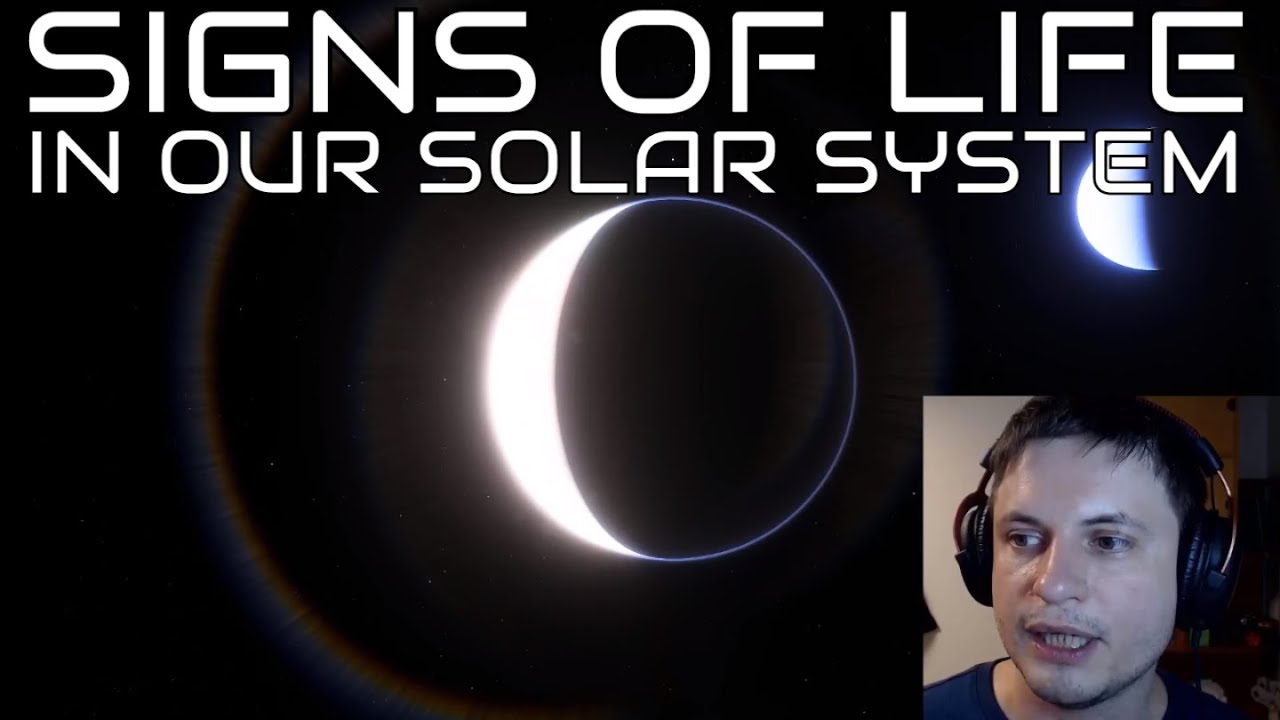 Top 5 Places In Our Solar System With Real Signs Of Life