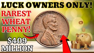 LUCKY IS KNOCKING! Rarest Wheat Pennies Still in Circulation That Can Make You A Millionaire!