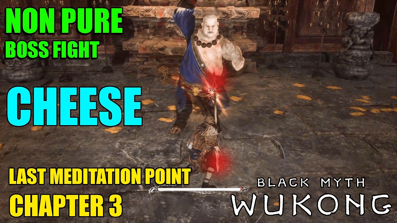 Black Myth Wukong Non Pure Location & Boss Fight Cheese | Mahavira Hall Meditation Point Part 106