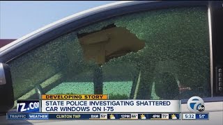 Car windows shattered on I-75