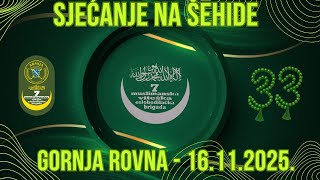 VITEZ - ROVNA: SJEĆANJE NA ŠEHIDE 7. MUSLIMANSKE BRIGADE - 16.11.2025.