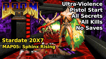 Stardate 20X7 - MAP05: Sphinx Rising (Ultra-Violence 100%)