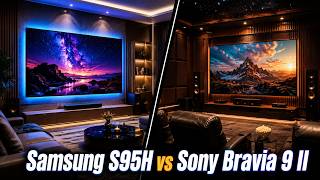 Samsung S95H vs Sony Bravia 9 II: The Truth About The Best TV Ever