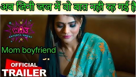 Mom boyfriend trailer review! jinnie jajj/