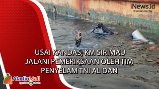 Usai Kandas, Km Sirimau Jalani Pemeriksaan Oleh Tim Penyelam Tni Al Dan Basarnas