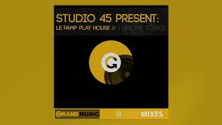 Studio 45 - I Like The Sounds Original Funk Mix