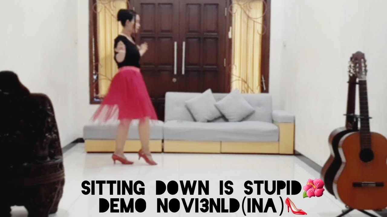 Sitting Down Is Stupid - Line Dance (Michael Richardson(USA) Beginner Sitting Down Is Stupid - Line Dance (Michael Richardson(USA) Beginner