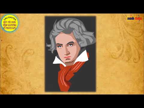 Video CÂU CHUYỆN ÂM NHẠC: LÚT-VÍCH VAN BÉT-TÔ-VEN- TẤM GƯƠNG... - youtube