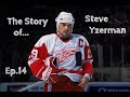 Steve yzerman  the story ep14