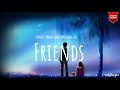 Anne-Marie and Marshmello  -  Friends  [ Lyric video ]